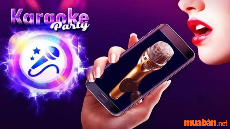 những app karaoke tốt nhất hiện nay