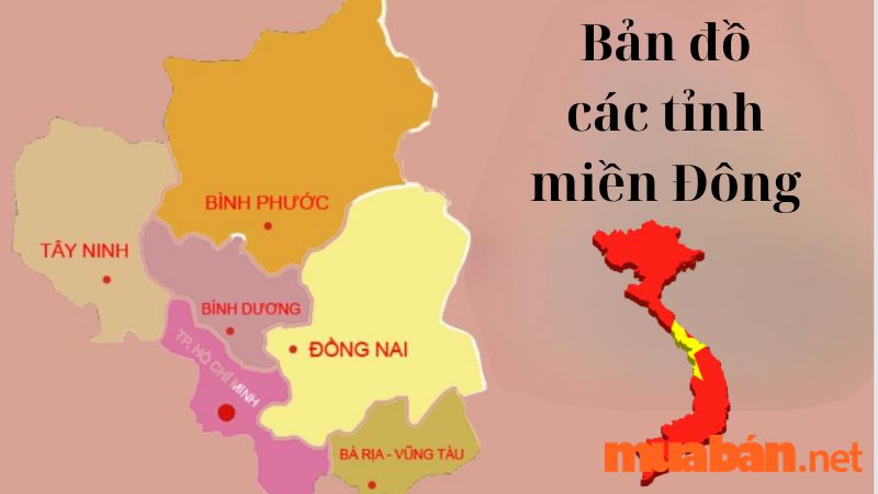 Bản đồ các tỉnh miền Đông