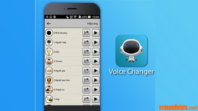 Voice Changer là một app đổi giọng nói phổ biến và thú vị