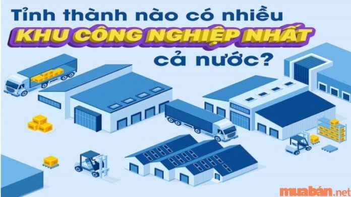 Tìm hiểu tỉnh nào nhiều khu công nghiệp nhất Việt Nam