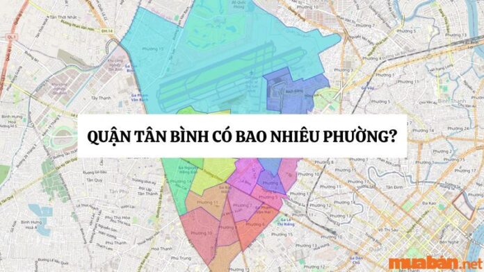 Quận Tân Bình có bao nhiêu phường? Danh sách các phường quận Tân Bình