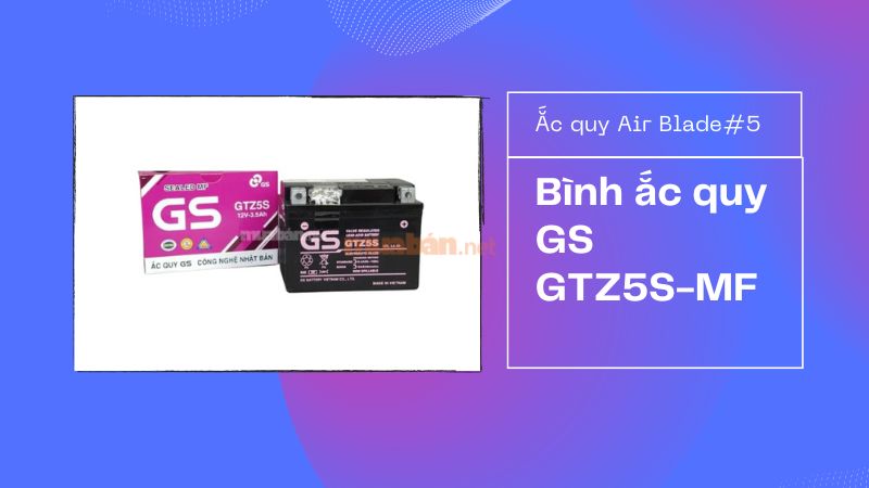 Bình ắc quy GS GTZ5S-MF