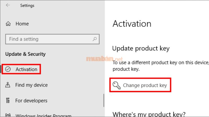 Chọn Activation sau đó tìm và chọn Change product key