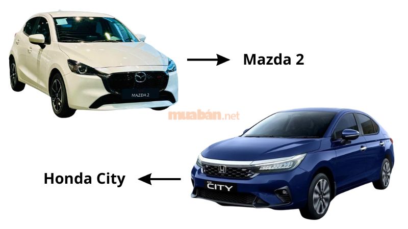 So sánh Mazda 2 và Honda City