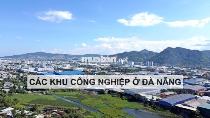 Các khu công nghiệp ở Đà Nẵng