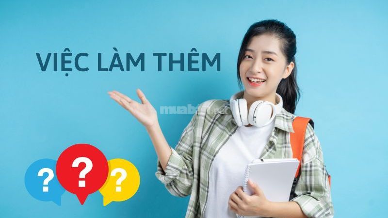 Sinh viên nên làm thêm việc gì?