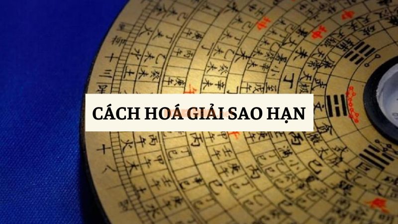 Cách hóa giải sao hạn