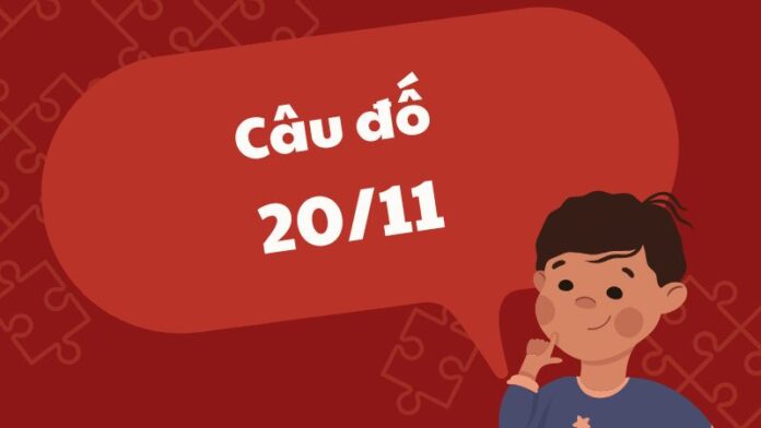 Câu đố 20/11 hay và sâu sắc