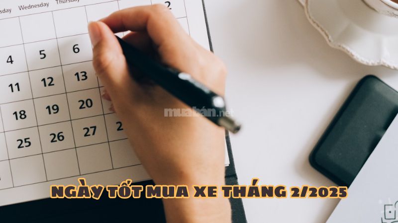 Khám phá ngày tốt mua xe tháng 2 năm 2025 - Nguồn: Internet