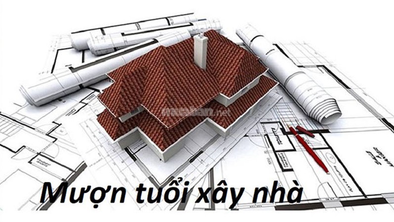 Mượn tuổi xây nhà là một cách hiệu quả khi gặp phải vận hạn