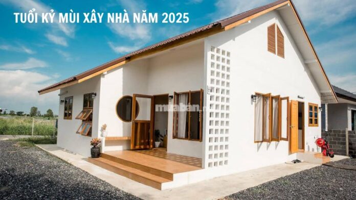 tuổi Kỷ Mùi xây nhà năm 2025 là tốt hay xấu