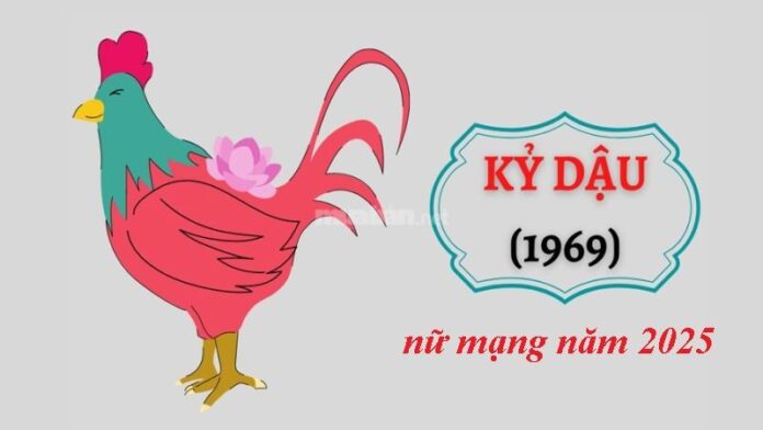 Tử vi tuổi Kỷ Dậu 1969 nữ mạng 2025