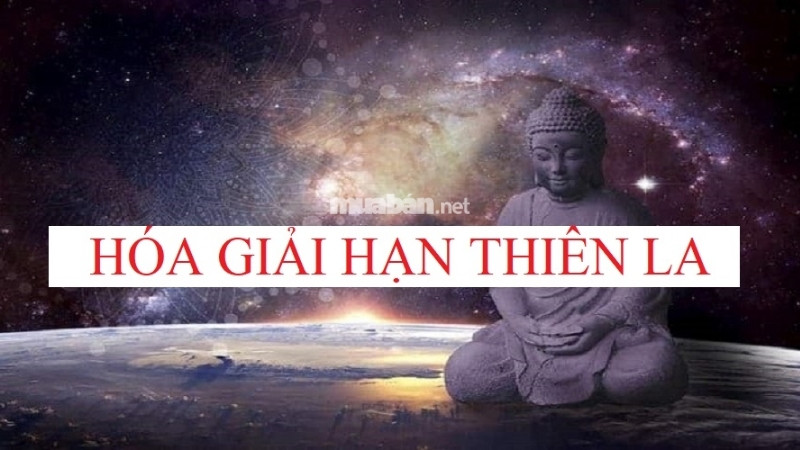 Hóa giải hạn Thiên La