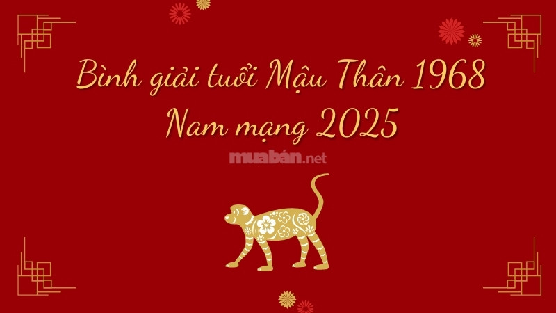 Bình giải tử vi Mậu Thân 1986 nam mạng năm 2025 cho biết bản mệnh sẽ trải qua nhiều biến động