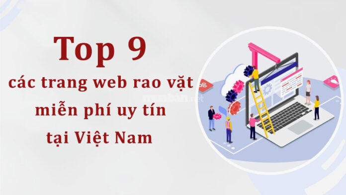 Các trang web rao vặt miến phí uy tín tại Việt Nam