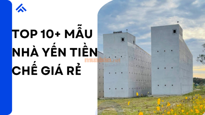 nhà yến tiền chế giá rẻ