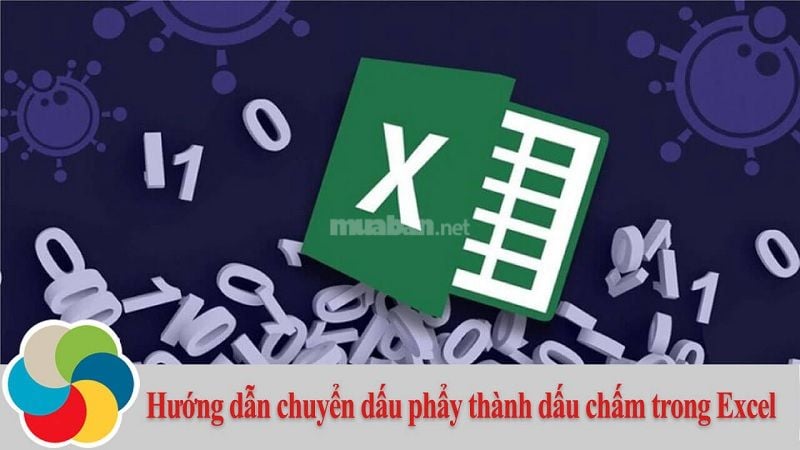 Cách đổi dấu phẩy thành dấu chấm trong Excel