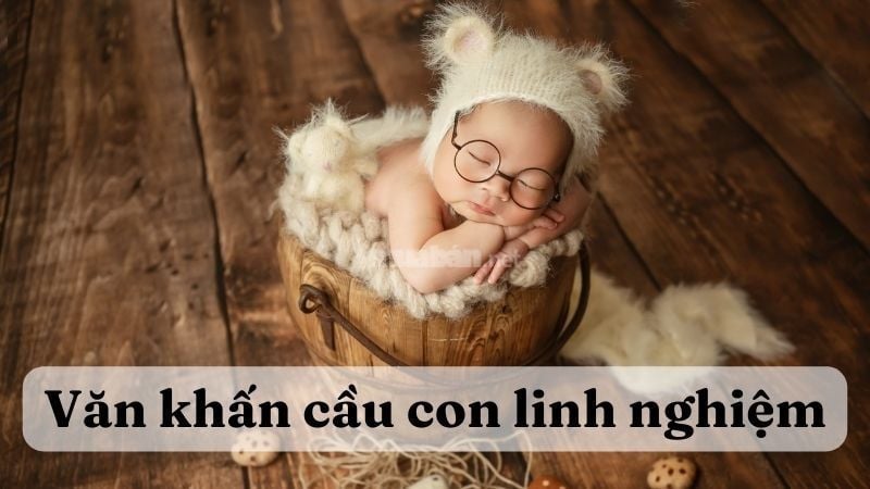 Văn khấn cầu con tại nhà