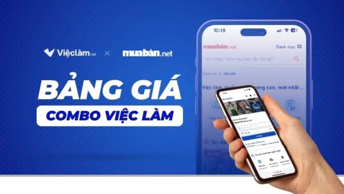 Bảng báo giá combo quảng bá việc làm trên Muaban.net x Vieclam.net