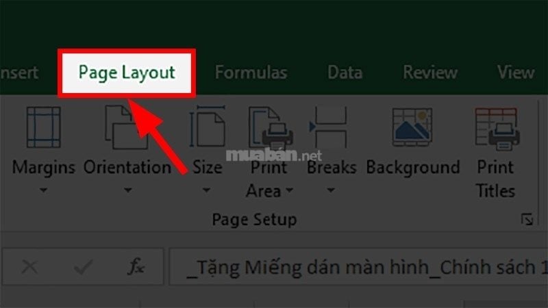 Bước 1: Mở file Excel và truy cập Page Layout