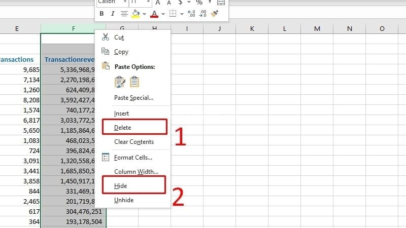 Chọn toàn bộ các cột cần ẩn/xóa > Bấm chuột phải và chọn Delete (xóa) hoặc Hide (ẩn)
