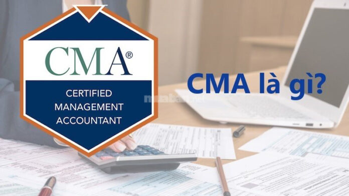 CMA là gì?