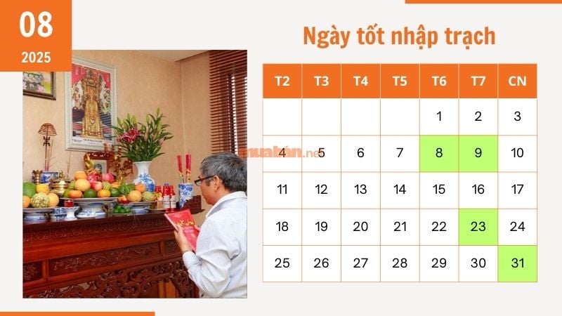 Ngày tốt nhập trạch tháng 8 năm 2025