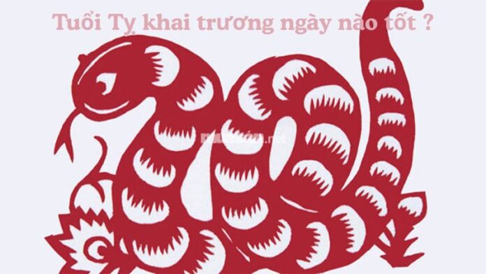 2025 tuổi Tỵ khai trương ngày nào tốt giúp buôn may bán đắt?
