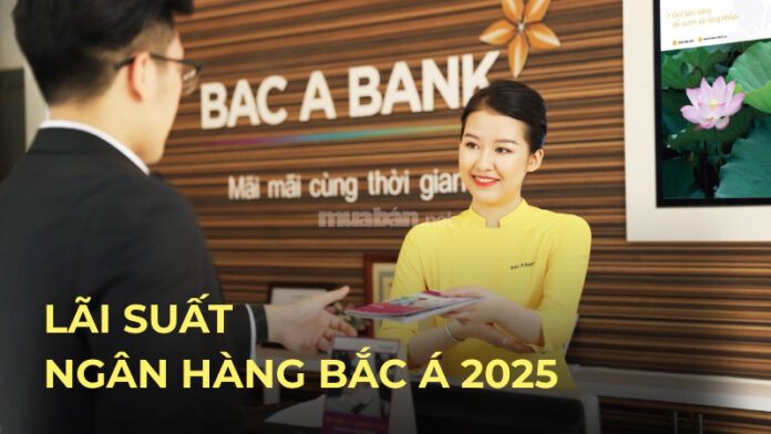 Lãi suất ngân hàng Bắc Á