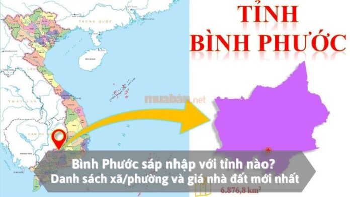Bình Phước sáp nhập với tỉnh nào