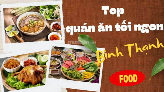 Top quán ăn tối ngon tại Phường Bình Thạnh