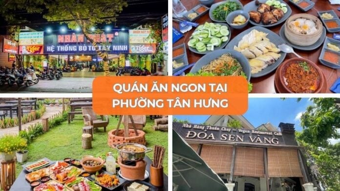 10 quán ăn phường Tân Hưng (Quận 7 cũ) đông khách nhất