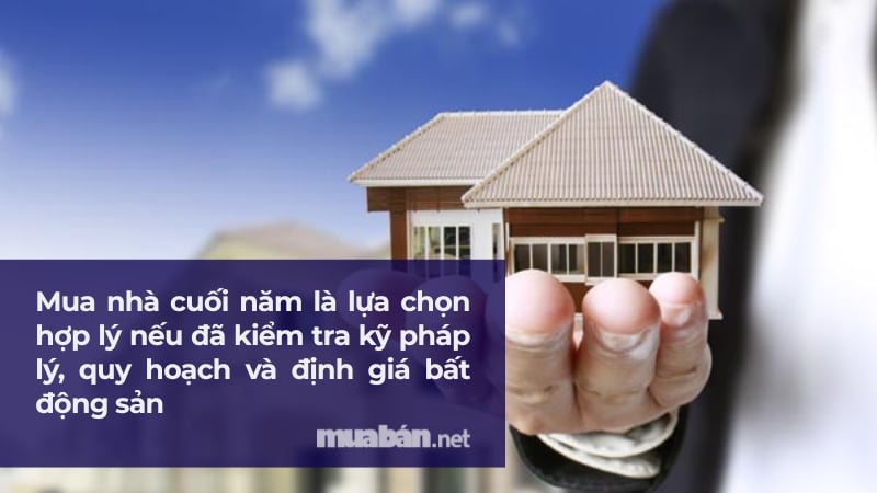 Mua nhà cuối năm vẫn là lựa chọn hợp lý nếu đã kiểm tra kỹ pháp lý