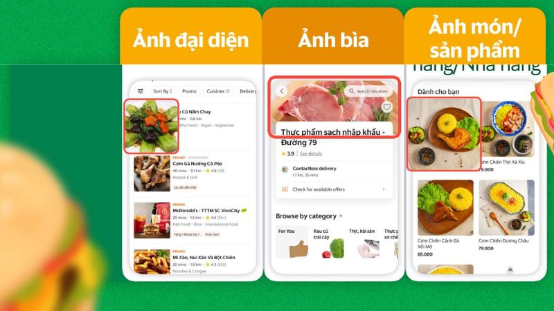Cách bán hàng trên GrabFood hiệu quả cho người mới bắt đầu Vị trí ảnh khi hiển thị (Nguồn: GrabFood)