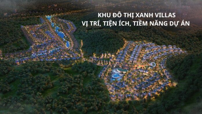 Khu đô thị Xanh Villas_ Vị trí, tiện ích, tiềm năng dự án Khu đô thị Xanh Villas_ Vị trí, tiện ích, tiềm năng dự án
