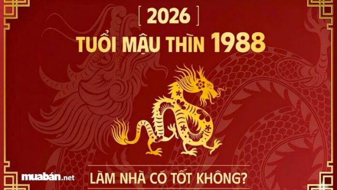 tuoi-1988-lam-nha-nam-2026 Tuổi 1988 làm nhà năm 2026: Ngày đẹp, lưu ý và cách hóa giải