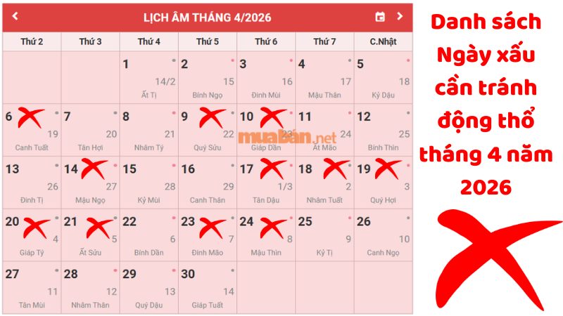 Ngày tốt động thổ tháng 4 năm 2026 chuẩn phong thủy Danh sách những ngày đại kỵ nên tránh động thổ tháng 4 năm 2026