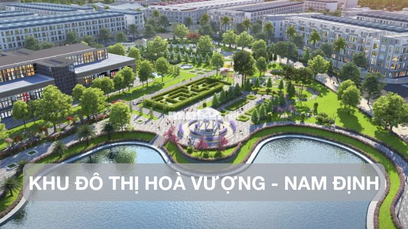 Khu đô thị Hòa Vượng: Vị trí, tiện ích, tiềm năng dự án Khu đô thị Hòa Vượng