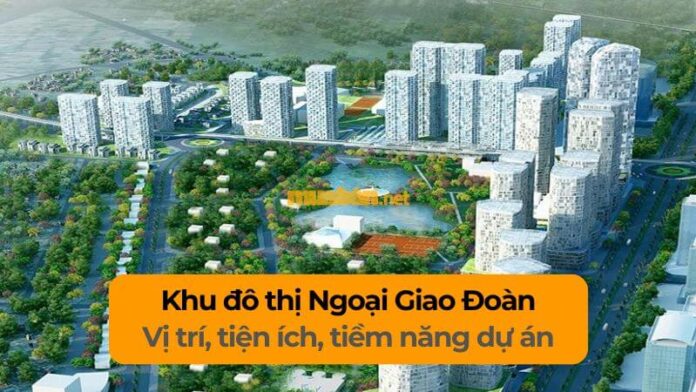 khu-do-thi-ngoai-giao-doan Khu đô thị Ngoại Giao Đoàn