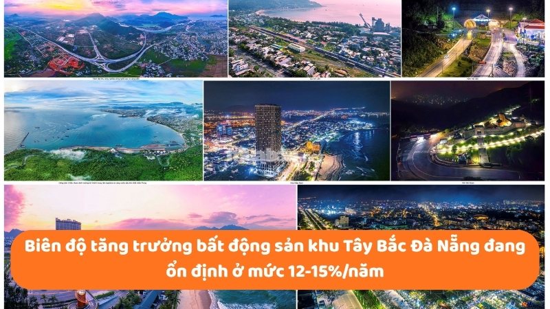 Bất động sản Đà Nẵng 2026: Phân tích chi tiết thị trường Biên độ tăng trưởng bất động sản khu Tây Bắc Đà Nẵng đang ổn định ở mức 12-15%/năm