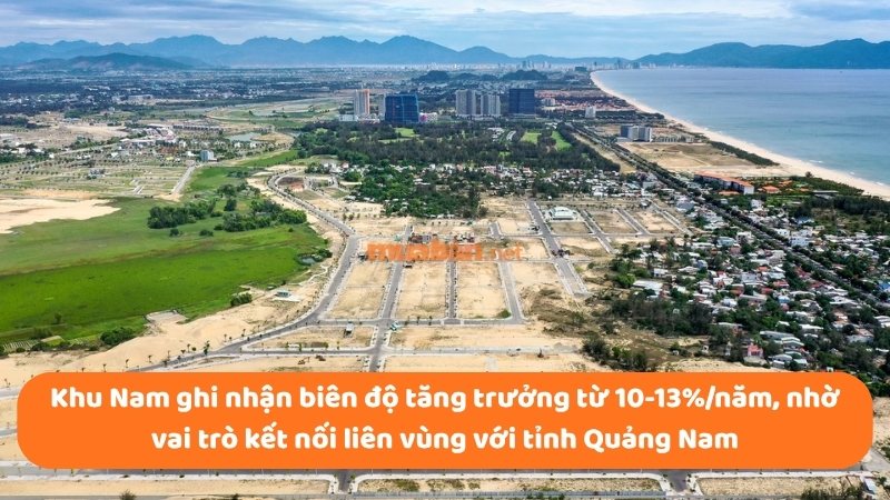 Bất động sản Đà Nẵng 2026: Phân tích chi tiết thị trường Khu Nam ghi nhận biên độ tăng trưởng từ 10-13%/năm, nhờ vai trò kết nối liên vùng với tỉnh Quảng Nam