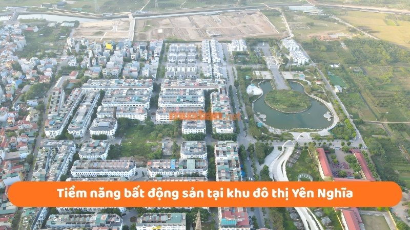 Khu đô thị Yên Nghĩa Hà Đông: Quy hoạch, giá nhà và tiện ích khu dân cư Tiềm năng bất động sản tại khu đô thị Yên Nghĩa