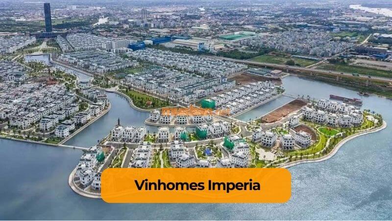 Top khu đô thị Vinhomes đáng sống và kinh nghiệm mua hiệu quả Vinhomes Imperia là khu đô thị phức hợp mang phong cách từ Paris, Venice và Manhattan